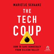 The Tech Coup by  Marietje Schaake audiobook