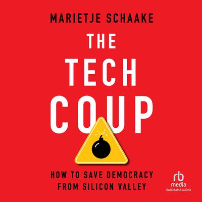 The Tech Coup by Marietje Schaake audiobook