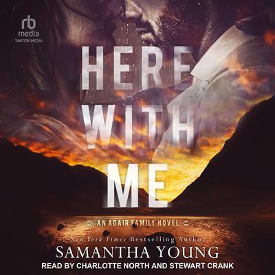 Here With Me by Samantha Young audiobook