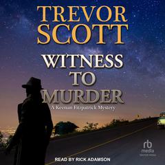 Witness to Murder by Trevor Scott audiobook