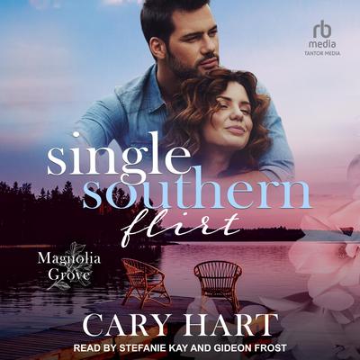 Single Southern Flirt by Cary Hart audiobook