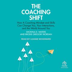 The Coaching Shift by Brodie Gregory Riordan audiobook