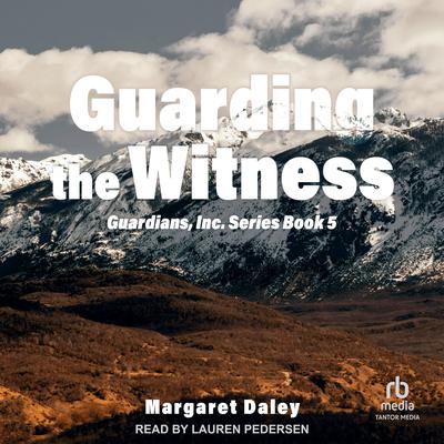 Guarding the Witness by Margaret Daley audiobook