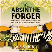The Absinthe Forger by  Evan Rail audiobook