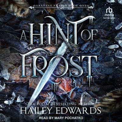 A Hint of Frost by Hailey Edwards audiobook