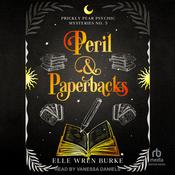 Peril & Paperbacks by  Elle Wren Burke audiobook