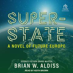 Super-State by Brian W. Aldiss audiobook