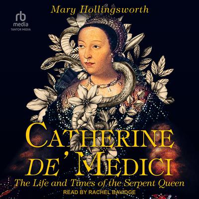 Catherine de' Medici by Mary Hollingsworth audiobook