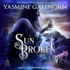 Sun Broken by Yasmine Galenorn audiobook