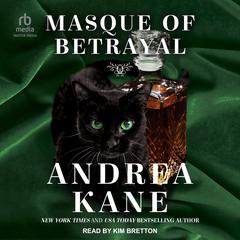 Masque of Betrayal by Andrea Kane audiobook