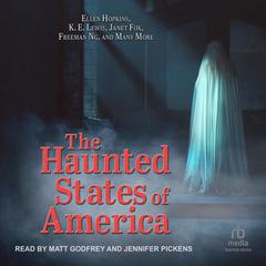 The Haunted States of America by Ellen Hopkins audiobook