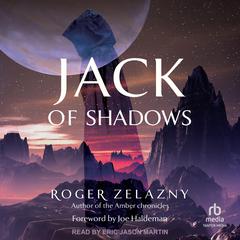 Jack of Shadows by Roger Zelazny audiobook