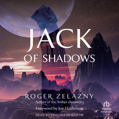 Jack of Shadows by Roger Zelazny audiobook