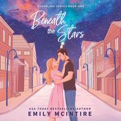Beneath the Stars by  Emily McIntire audiobook
