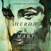 Herod and Mary by  Kathie Lee Gifford audiobook
