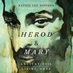 Herod and Mary by Kathie Lee Gifford audiobook