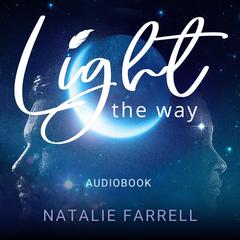 Light The Way by Natalie Farrell audiobook