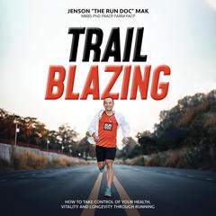 Trailblazing by Jenson Mak audiobook