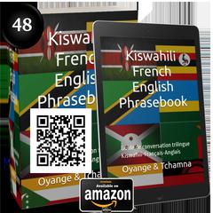 Swahili-French-English Phrasebook: Guide de conversation trilingue Swahili-Français-Anglais by Shck Tchama audiobook
