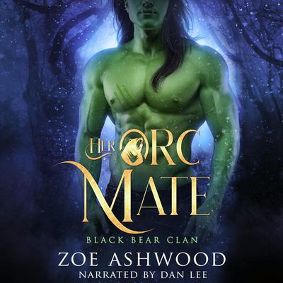 Her Orc Mate by Zoe Ashwood audiobook