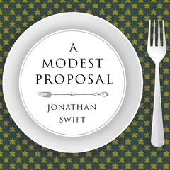 A Modest Proposal by Jonathan Swift audiobook