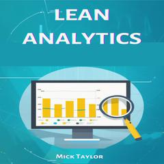 LEAN ANALYTICS by Mick Taylor audiobook