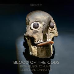 Blood of The Gods by Olivia Sanchez audiobook
