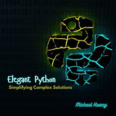 Elegant Python by Michael Huang audiobook