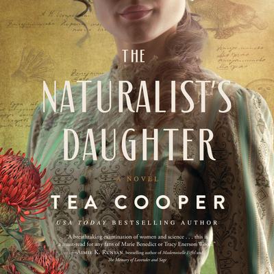 The Naturalist's Daughter by Tea Cooper audiobook