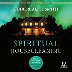 Spiritual Housecleaning by Eddie Smith audiobook