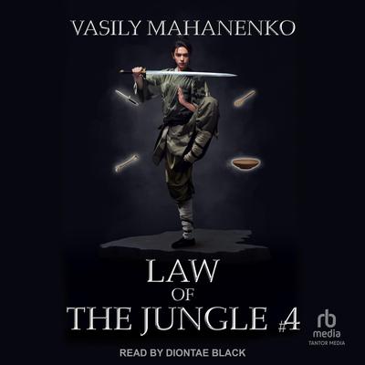 Law of the Jungle #4 by Vasily Mahanenko audiobook