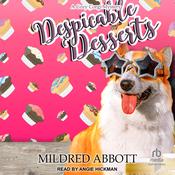 Despicable Desserts by  Mildred Abbott audiobook