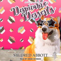 Despicable Desserts by Mildred Abbott audiobook