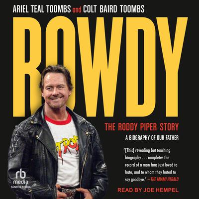 Rowdy by Ariel Teal Toombs audiobook