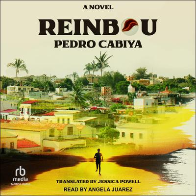 Reinbou by Pedro Cabiya audiobook