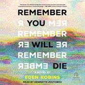 Remember You Will Die by  Eden Robins audiobook