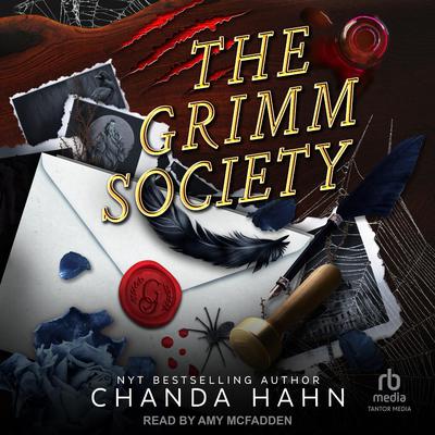 The Grimm Society by Chanda Hahn audiobook