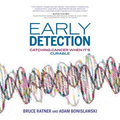 Early Detection by Bruce Ratner audiobook