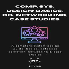 Complete System Design by Et Tu Code audiobook