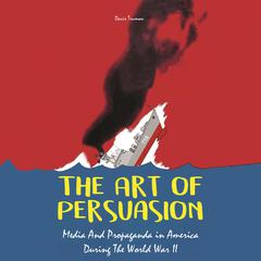 The Art of Persuasion by Davis Truman audiobook