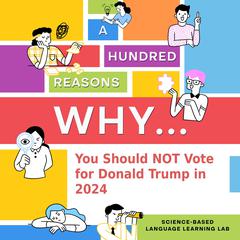 A Hundred Reasons Why... by Science-Based Language Learning Lab audiobook