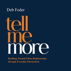 Tell Me More by Deb Feder audiobook
