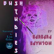 Bush Studies by  Barbara Baynton audiobook