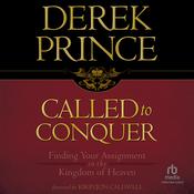 Called to Conquer by  Derek Prince audiobook