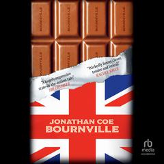 Bournville by Jonathan Coe audiobook
