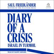 Diary of a Crisis by  Saul Friedländer audiobook