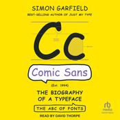 Comic Sans by  Simon Garfield audiobook