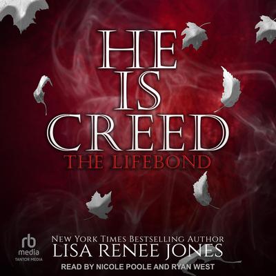 He Is Creed by Lisa Renee Jones audiobook