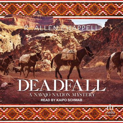 Deadfall by R. Allen Chappell audiobook