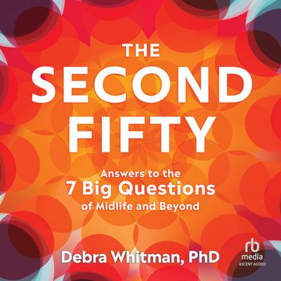 The Second Fifty by Debra Whitman audiobook